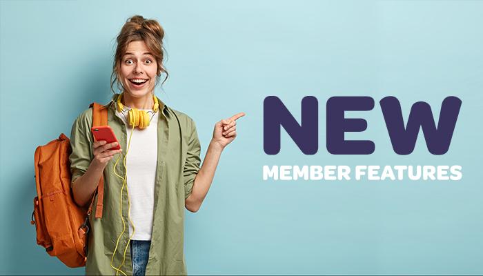 Thanks to You We've Added Some Great New Member Features! image